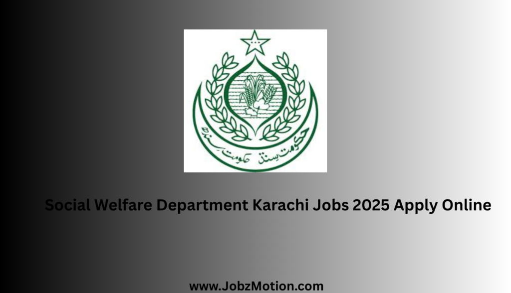 Social Welfare Department Karachi Jobs 2025 Apply Online